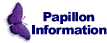 Information on Papillons